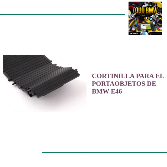 Cortinilla para el portaobjetos de BMW E46 by@Outfy